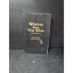 Wisdom From The Bible Daily Thoughts From Proverbs Leatherette Barbour Book